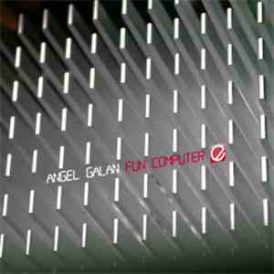 Angel Galan - Fun Computer