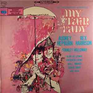 Audrey Hepburn And Rex Harrison - My Fair Lady - Bande originale du film