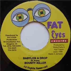 Bounty Killer - Babylon A Drop