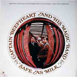 Captain Beefheart And His Magic Band - Safe As Milk