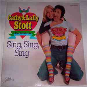 Cathy & Lally Stott (The Lovebirds) - Sing, Sing, Sing