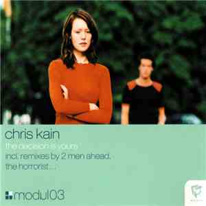 Chris Kain - The Decision Is Yours