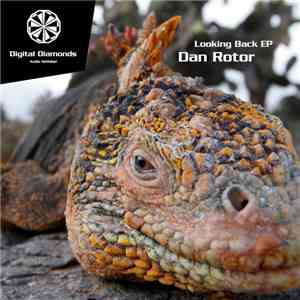 Dan Rotor - Looking Back EP
