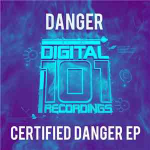 Danger  - Certified Danger EP