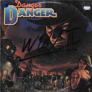 Danger Danger - Danger Danger