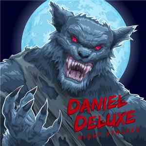 Daniel Deluxe - Night Stalker