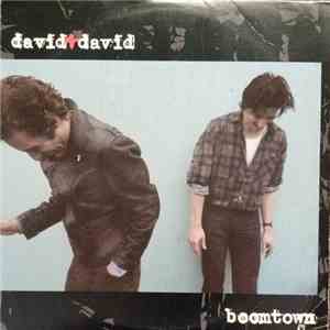 David + David - Boomtown