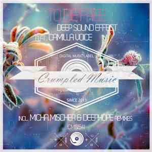 Deep Sound Effect Feat. Camilla Voice - To Be Free