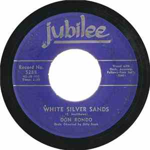 Don Rondo - White Silver Sands / Stars Fell On Alabama