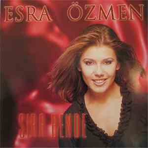 Esra Özmen - Sıra Bende