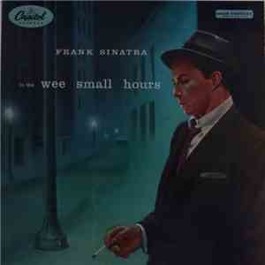 Frank Sinatra - In The Wee Small Hours