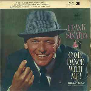 Frank Sinatra With Billy May And His Orchestra - Come Dance With Me (Part 3)