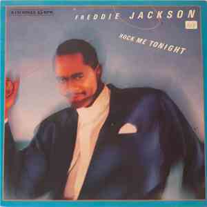Freddie Jackson - Rock Me Tonight (For Old Times Sake)