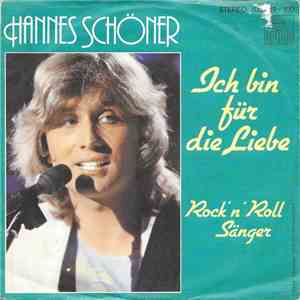 Hannes Schöner - Ich Bin Für Die Liebe