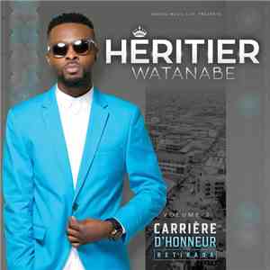 Héritier Watanabe - Carrière d'Honneur - Retirada, Vol.2