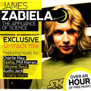 James Zabiela - The Appliance Of Science