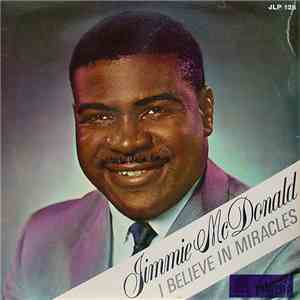 Jimmie McDonald - I Believe In Miracles