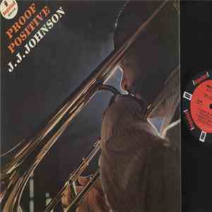 J.J. Johnson - Proof Positive