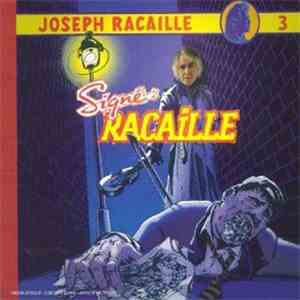 Joseph Racaille - Signé: Racaille