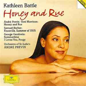 Kathleen Battle - Honey and Rue