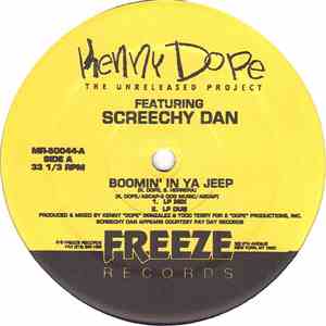 Kenny Dope Featuring Screechy Dan - The Unreleased Project - Boomin' In Ya Jeep