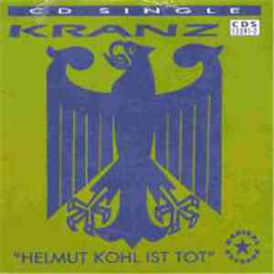 Kranz - Helmut Kohl Ist Tot