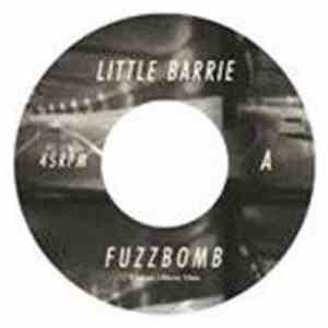Little Barrie - Fuzzbomb