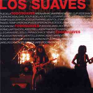 Los Suaves - Todo Suaves