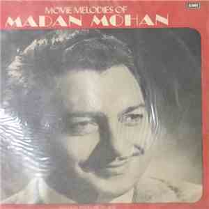 Madan Mohan - Movie Melodies Of Madan Mohan