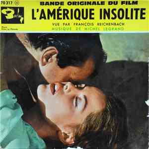 Michel Legrand - Bande Originale Du Film "L'Amérique Insolite"