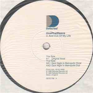 OnePhatDeeva - In And Out Of My Life