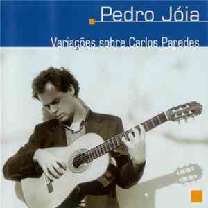 Pedro Jóia - Variações Sobre Carlos Paredes