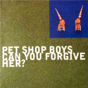 Pet Shop Boys - Can You Forgive Her?