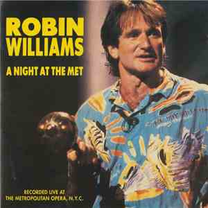 Robin Williams - A Night At The Met