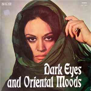 Romeo Lahoud - Dark Eyes And Oriental Moods