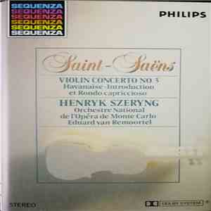 Saint-Saëns, Henryk Szeryng - Violin Concerto No. 3