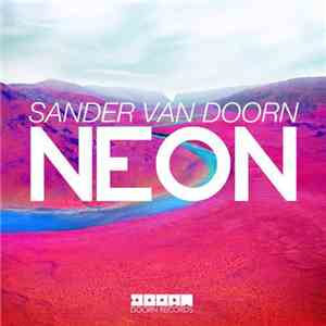 Sander Van Doorn - Neon