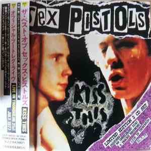 Sex Pistols - Kiss This / Live In Trondheim 21st July 1977