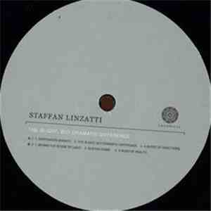 Staffan Linzatti - The Slight, But Dramatic Difference