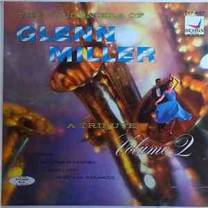 Stanley Applewaite - The Golden Era Of Glenn Miller - A Tribute....Volume 2