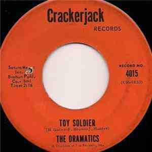The Dramatics - Toy Soldier / Hello Summer