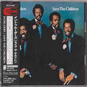 The Intruders - Save The Children