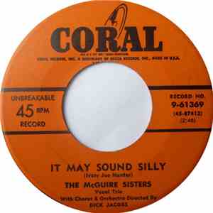The McGuire Sisters - It May Sound Silly