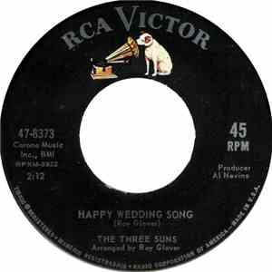 The Three Suns - Happy Wedding Song / My Man