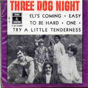 Three Dog Night - Eli's Coming
