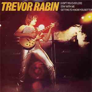 Trevor Rabin - Don't You Ever Lose
