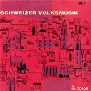 Various - Schweizer Volksmusik, Serie 15