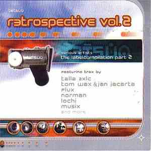 Various - Tetsuo Retrospective Vol. 2 - The Labelcompilation Part 2
