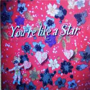 Various - You're Like A Star