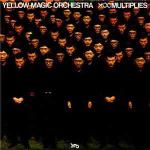 Yellow Magic Orchestra - X∞Multiplies